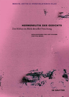 Neuerscheinung: Hermeneutik des Gesichts. Das Bildnis im Blick aktueller Forschung